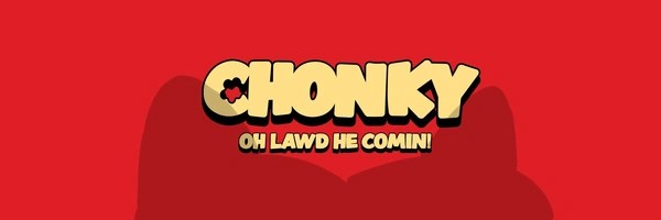 CHONKY Token Header