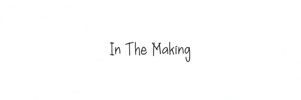 In The Making - MLM Project Token Header