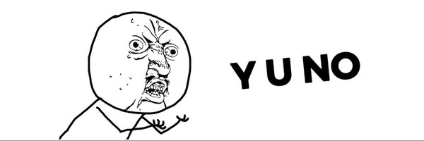 Y U NO Guy Token Header